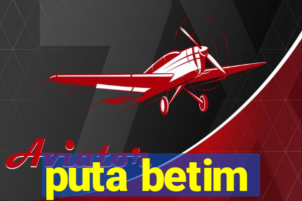 puta betim
